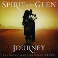 Buy The Royal Scots Dragoon Guards - Spirit Of The Glen Journey Mp3 Download