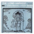 Buy Ewan Maccoll & Peggy Seeger - The Long Harvest Vol. 5 (Vinyl) Mp3 Download