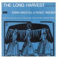 Buy Ewan Maccoll & Peggy Seeger - The Long Harvest Vol. 7 (Vinyl) Mp3 Download