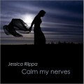 Buy Jessica Riippa - Calm My Nerves Mp3 Download