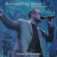 Purchase Marcos Witt - Amazing God