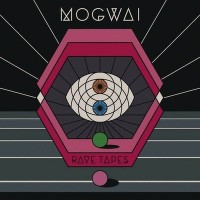 Purchase Mogwai - Rave Tapes