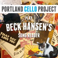 Purchase Portland Cello Project - Play Beck Hansen's Song Reader