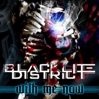 Purchase Blacklite District - With Me Now (EP)