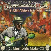 Purchase Louisiana Red - Memphis Mojo (With Little Victor's Juke Joint)
