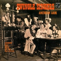 Purchase The Swingle Singers - American Look (Vinyl)