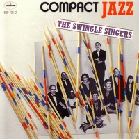 Purchase The Swingle Singers - Compact Jazz