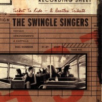 Purchase The Swingle Singers - Ticket To Ride