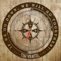 Buy Tim Vantol - If We Go Down, We Will Go Together! Mp3 Download