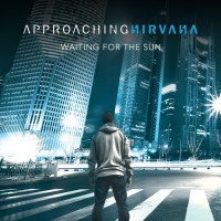 Purchase Approaching Nirvana - Waiting For The Sun