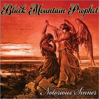 Purchase Black Mountain Prophet - Notorious Sinner