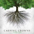 Buy Casting Crowns - Thrive (CDS) Mp3 Download