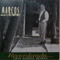 Buy Marcos Witt - Recordando... Una Misma Senda Mp3 Download