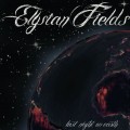 Buy Elysian Fields - Last Night On Earth Mp3 Download