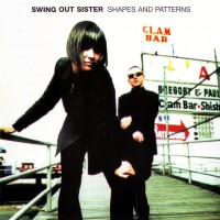 Purchase Swing Out Sister - Shapes And Patterns