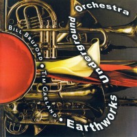 Purchase Bill Bruford - Earthworks Underground Orchestra CD1