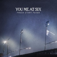 Purchase You Me At Six - Fresh Start Fever (CDS)
