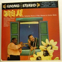 Purchase Dicky Wells & Rex Stewart - Chatter Jazz (Vinyl)