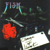 Purchase Fish - Change Of Heart (CDS)