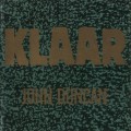 Buy John Duncan - Klaar Mp3 Download