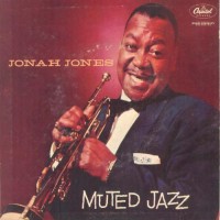 Purchase Jonah Jones - Muted Jazz (Vinyl)