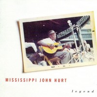 Purchase Mississippi John Hurt - Legend