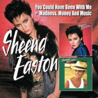 Purchase Sheena Easton - You Could Have Been With Me & Madness, Money And Music CD1