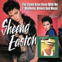 Purchase Sheena Easton - You Could Have Been With Me & Madness, Money And Music CD2
