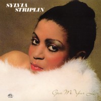 Purchase Sylvia Striplin - Give Me Your Love (Vinyl)