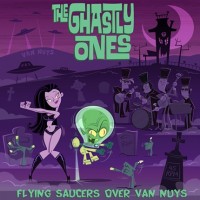 Purchase Ghastly Ones - Flying Saucers Over Van Nuys (Vinyl)