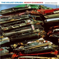 Purchase Velvet Crush - Heavy Changes