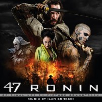 Purchase Ilan Eshkeri - 47 Ronin (Original Soundtrack)