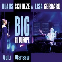 Purchase Klaus Schulze & Lisa Gerrard - Big In Europe 2009 Warsaw Vol. 1
