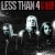 Buy Less Than 4 - By Blood By Heart Mp3 Download