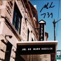 Purchase Mark Kozelek - Live At Lincoln Hall