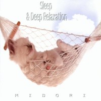 Purchase Midori - Sleep & Deep Relaxation