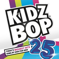 Purchase Kidz Bop Kids - Kidz Bop 25