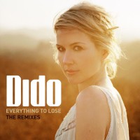 Purchase Dido - Everything To Lose (The Remixes)