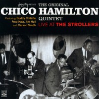 Purchase Chico Hamilton Quintet - Live At The Strollers (Vinyl)