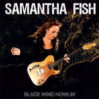 Purchase Samantha Fish - Black Winds Howlin'