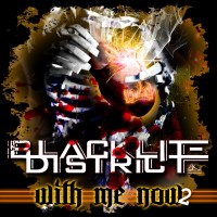 Purchase Blacklite District - With Me Now. Pt. 2 (EP)