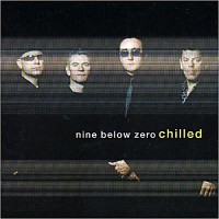 Purchase Nine Below Zero - Chilled