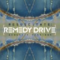 Buy Remedy Drive - Resuscitate: Acoustic Sessions Mp3 Download