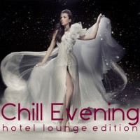 Purchase VA - Chill Evening (Hotel Lounge Edition) CD1