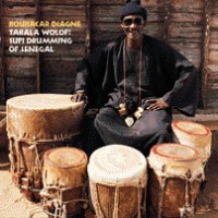 Purchase Boubacar Diagne - Tabala Wolof: Sufi Drumming Of Senegal