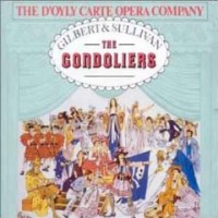 Purchase Gilbert & Sullivan - D'oyly Carte Opera - The Gondoliers (Remastered 1989) CD1