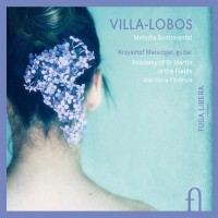 Purchase Heitor Villa-Lobos - Melodia Sentimental (With Krzysztof Meisinger)
