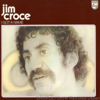 Purchase Jim Croce - I Got A Name (Vinyl)