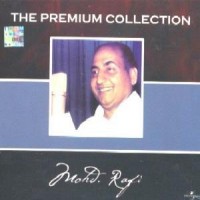 Purchase Mohammed Rafi - The Premium Collection CD1
