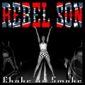 Buy Rebel Son - Choke On Smoke Mp3 Download